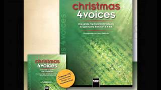 Lorenz Maierhofer CHRISTMAS 4 VOICES  das Chorbuch für gemischte Stimmen SATB  Präsentation [upl. by Deevan]