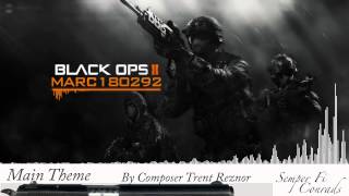 Black Ops 2 Soundtrack Main Theme [upl. by Assertal]