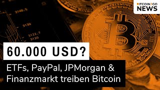 BITCOIN KURS AUF DEM WEG ZU 60000 USD [upl. by Ggerc]