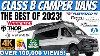 OUR FAVORITE 2023 CLASS B CAMPERVAN RVs in 4K [upl. by Erodavlas614]