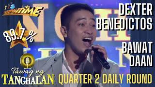 Dexter Benedictos  Bawat Daan  Round 2  Tawag Ng Tanghalan [upl. by Janyte]