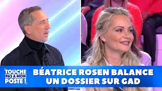 Béatrice Rosen balance un dossier sur Gad [upl. by Crary384]