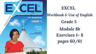 ExcelWorkbook Grade 5 Module 8b exercises 1 8 pages 60 61 Ағылшын тілі сабақтары [upl. by Adnahsor]