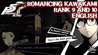 Romancing Kawakami Rank 9 amp 10  Persona 5 Royal [upl. by Natrav]