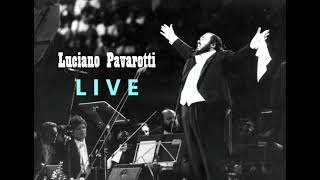 Luciano Pavarotti • Torna a Surriento ─ LIVE [upl. by Cassilda]