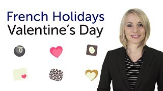 Learn French Holidays  Valentines day  Fête des amoureux [upl. by Ahsed]