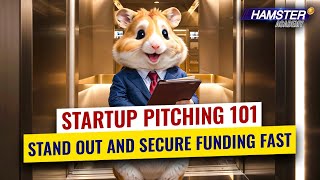 How to pitch your startup to investors ⚡️ Hamster Academy [upl. by Vonny34]