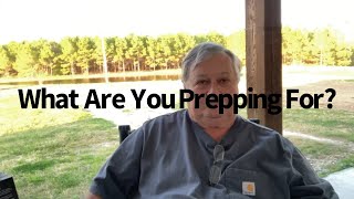 What Are You Prepping For [upl. by Yehc]