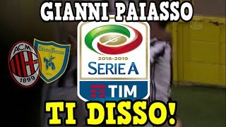 GIANNI PAIASSO TI DISSO  Battaglia RAP MilanChievo feat Gianni Paiasso [upl. by Morna]