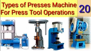 Types of Presses Machines for Press tool operations Manual Hydraulic Machine and Pneumatic [upl. by Rebah987]