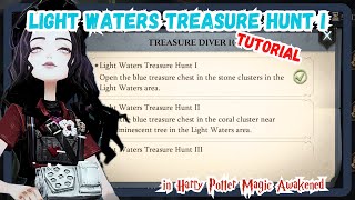 Magic Awakened  Light Waters Treasure Hunt I  Tutorial [upl. by Einnig]