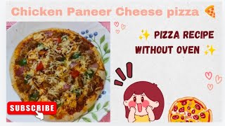 Chicken paneer cheese pizza at home 🍕😋 only in 10 minutes  pizza Recipe [upl. by Anibla]