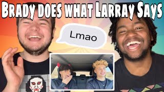 LARRAY MAKING MY BOYFRIEND DO WHATEVER I SAY REACTION [upl. by Suvart]