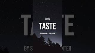 Sabrina Carpenter  Taste Lyrics sabrinacarpenter taste lyrics song songlyrics newmusic [upl. by Yelad]