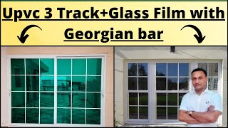 UPVC 3Track Slider  Glass Film amp Georgian Bar  Skyline Upvc Door amp Window Systems [upl. by Nered]