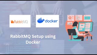 RabbitMQ setup using Docker [upl. by Ahsita]