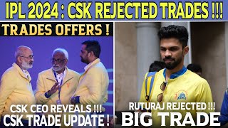 CSK New Trade Offer Rejected Full Details 😱 IPL 2024 Auction News [upl. by Neelrac997]