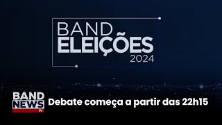 1º Debate para a prefeitura de São Paulo  BandNewsTV [upl. by Lebar13]