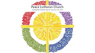 January 21st Worship Service From Peace Lutheran Church Seattle WA [upl. by Alejoa91]