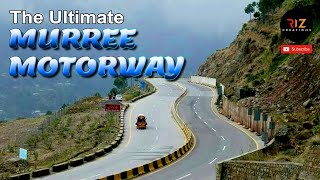 ISLAMABAD TO MURREE MOTORWAY FULL ROAD TRIP  MURREE EXPRESS WAY  MURREE KI SAIR VIDEO [upl. by Cartwell986]