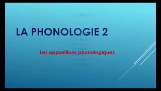 La phonologie 2 [upl. by Brendin]