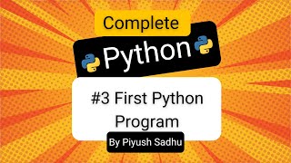 Our First Python Program  Python Tutorial  Day 3 [upl. by Marjana]