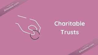 Charitable Trusts [upl. by Holmes]