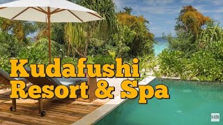 KUDAFUSHI RESORT amp SPA 5 MALDIVES 🇲🇻 [upl. by Farah738]