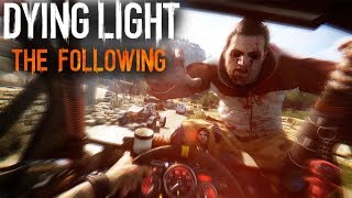 DYING LIGHT THE FOLLOWING 18  UM RESGATE IMPROVÁVEL e testando O BOTÃO COOP PTBR [upl. by Airamak]