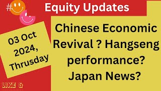 China Economic Revival Hangseng performance Nikkei News Iran  Israel Tension [upl. by Meri]