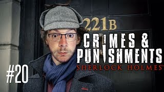 Sherlock Holmes Crimes and Punishments  Die Affäre Abbey Grange  Folge 20  Lets Play deutsch [upl. by Atsirt]