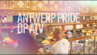 Antwerp pride op ATV [upl. by Eileme]