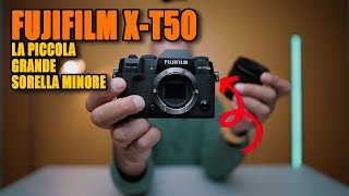 Fujifilm XT50 la sorella minore Fuji ma dalle grandi doti [upl. by Atina]