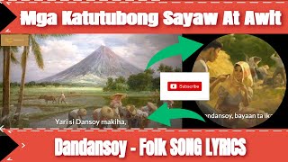 Dandansoy  Folk Song Lyrics [upl. by Aicilra]