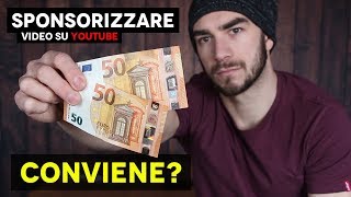 Sponsorizzare su Youtube conviene provo 100 EURO [upl. by Nicola]