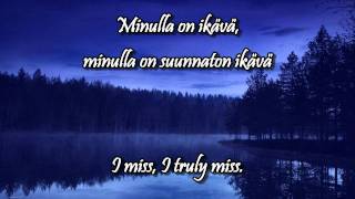 Ikävä wlyrics english finnish  Pave Maijanen [upl. by Enitnemelc485]