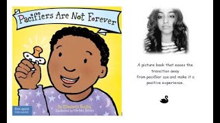 Pacifiers are not forever by Elizabeth Verdick pacifiers storytime [upl. by Anamor423]