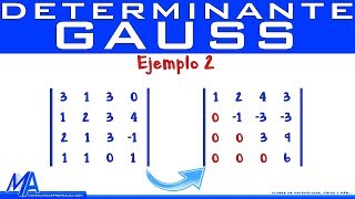 Determinante de una matriz de 4x4 método de Gauss  Ejemplo 2 [upl. by Osman]