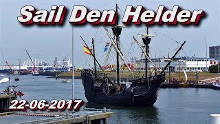 Sail Den Helder 22 06 2017 [upl. by Ahtinak]