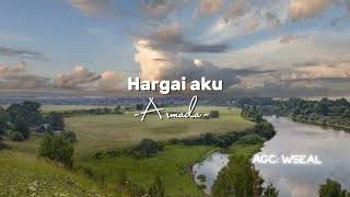 Hargai aku  Armada speed up [upl. by Atikaj]