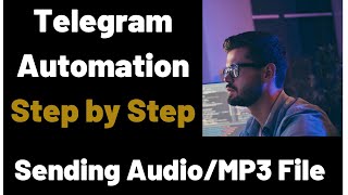 Sending audio file using Telegram Bot  Telegram Automation  Telegram Python [upl. by Etteb]