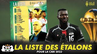 🇧🇫 La Liste du Burkina Faso pour la CAN 2023 [upl. by Ylaek96]