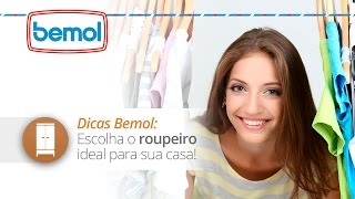 Dicas Bemol  Escolha o Roupeiro ideal para a sua casa [upl. by Ailyt758]