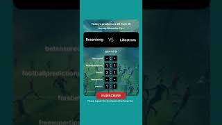 Rosenborg vs Lillestrom Today Prediction football predictions bettingtips [upl. by Sualokin]