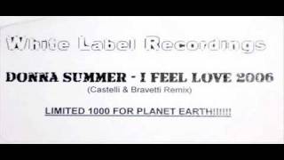 Donna Summer  I Feel Love Castelli amp Bravetti Remix [upl. by Javler]