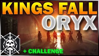 How To Complete the ORYX Encounter and Challenge in Kings Fall  Destiny 2 Raid Guide [upl. by Gian779]