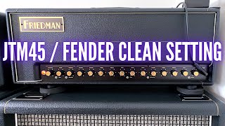 Friedman BE 100 Deluxe  Clean Tone JTM45 Fender Super Reverb [upl. by Novia]