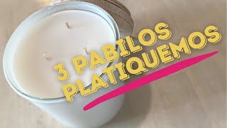 Vela con 3 pabilos parafinaPLATIQUEMOS [upl. by Gordie]