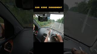 Car Side Judgement Short automobile learncardriving ytshorts [upl. by Adelind]