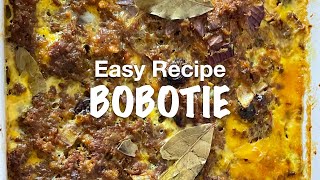 EASY RECIPE BOBOTIE [upl. by Nytnerb]